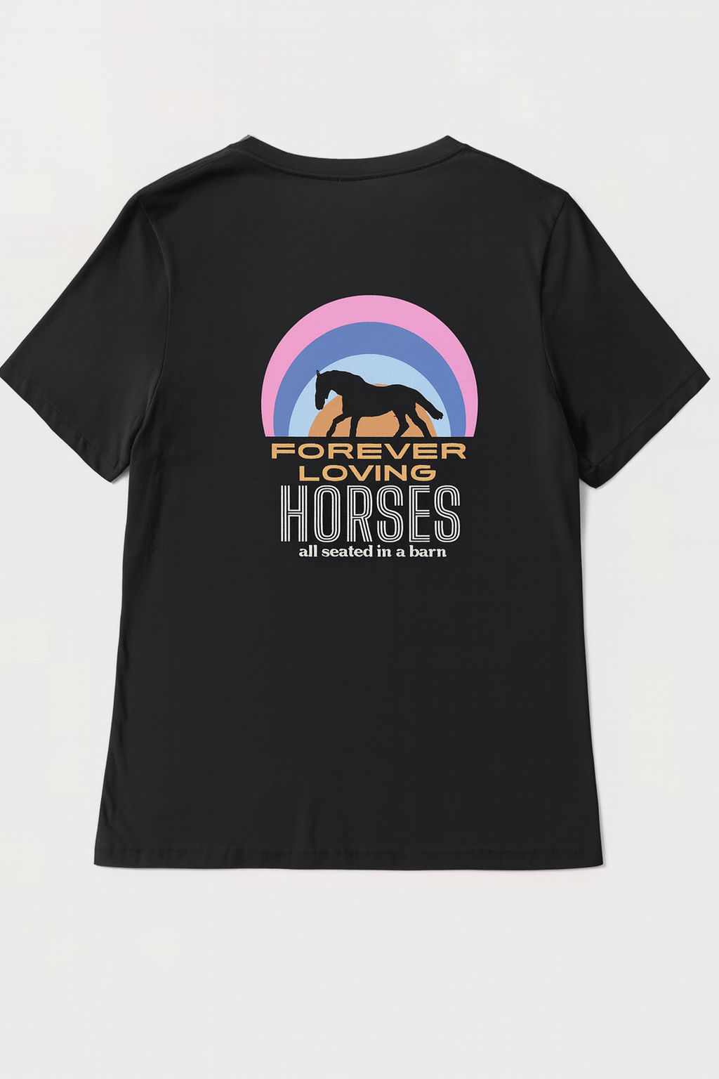 Forever Loving Horses Tee Shirt
