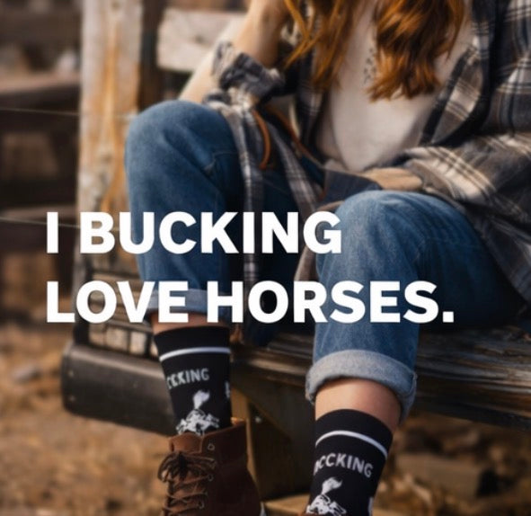 I Bucking Love Horses Crew